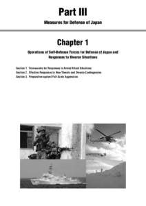 Part III Measures for Defense of Japan Chapter 1 Operations of Self-Defense Forces for Defense of Japan and Responses to Diverse Situations