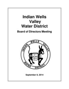 Indian Wells Valley Water District Board of Directors Meeting  September 8, 2014