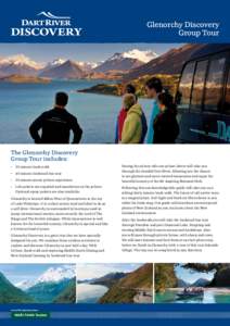 Glenorchy Discovery Group Tour The Glenorchy Discovery Group Tour includes: •