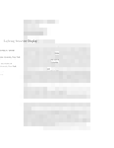 Lighting Sensitive Display SHREE K. NAYAR Columbia University, New York PETER N. BELHUMEUR Columbia University, New York and