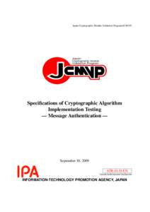 Japan Cryptographic Module Validation Program(JCMVP)  Specifications of Cryptographic Algorithm Implementation Testing — Message Authentication —