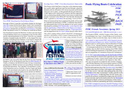 New PFBC Storyboard at North Haven Shore ! Borough of Poole Councillor (as Portfolio Holder for Heritage) Judy Butt along with the Royal Motor Yacht Club Commodore Sally Davis & our Poole Flying Boats Celebration Commodo