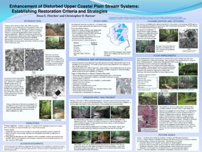 Enhancement of Disturbed Upper Coastal Plain Stream Systems: Establishing Restoration Criteria and Strategies Dean E. 1 Fletcher