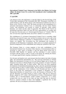 International Criminal Court: Statement to the Dil by the Minister for Foreign Affairs, Mr