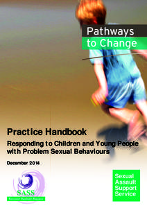 Pathways to Change Practice Handbook Responding to Children and Young People with Problem Sexual Behaviours
