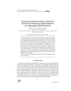 Journal of Computational Physics 149, 389–[removed]Article ID jcph[removed], available online at http://www.idealibrary.com on Using a Curvilinear Grid to Construct Symmetry-Preserving Discretizations for Lagrangian