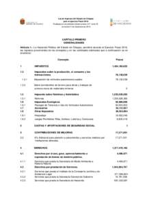 Ley de Ingresos del Estado de Chiapas para el ejercicio Fiscal 2016 Publicada en el periódico oficial numero 217, tomo III, de fecha 31 de diciembre deCAPÍTULO PRIMERO