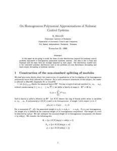 On Homogeneous Polynomial Approximations of Nolinear Control Systems R. BALAN Polytechnic Institute of Bucharest Department of Automatic Control and Computers