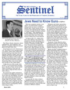 Vol. I, No. 5  Jews Need to Know Guns JEFF KNOX spoke during last September’s Gun Rights Policy Conference.