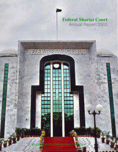 Federal Shariat Court Annual Report 2003