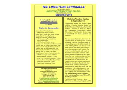 THE LIMESTONE CHRONICLE THE NEWSLETTER OF LIMESTONE PRESBYTERIAN CHURCH WILMINGTON, DELAWARE