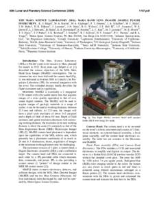 40th Lunar and Planetary Science Conference[removed]pdf THE MARS SCIENCE LABORATORY (MSL) MARS HAND LENS IMAGER (MAHLI) FLIGHT INSTRUMENT. K. S. Edgett1, M. A. Ravine1, M. A. Caplinger1, F. T. Ghaemi1, J. A. Schaffn