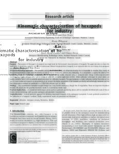 Research article  Kinematic characterisation of hexapods for industry Julien Blaise and Ilian Bonev Automated Manufacturing Engineering, E´cole de technologie supe´rieure, Montre´al, Canada