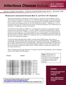 Infectious Disease Bulletin Division of Health Surveillance – Infectious Disease Epidemiology Section November[removed]Restaurant-associated Ground Beef E. coli O157:H7 Outbreak