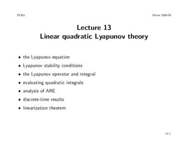 EE363  WinterLecture 13 Linear quadratic Lyapunov theory