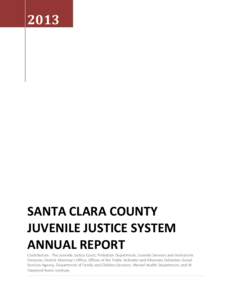 Santa Clara County Juvenile Justice System Annual Report