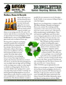 BREWSLETTER Special Recycling Edition, 2010 Special Recycling Edition, 2010  Reduce, Reuse & Recycle