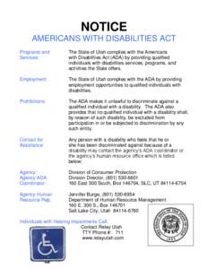 NOTICE AMERICANS WITH DISABILITIES ACT Programs and Services:  The State of Utah complies with the Americans