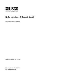 Ni-Co Laterites─A Deposit Model By Erin Marsh and Eric Anderson Open-File Report 2011–1259  U.S. Department of the Interior