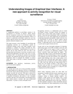 Understanding Images of Graphical User Interfaces: A new approach to activity recognition for visual surveillance Li Yu Lehigh University Bethlehem, PA 18015
