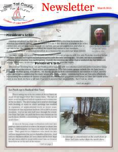 Newsletter  March 2015 President’s Letter 	 Having completed my first year as President of your COLA, it is time to review the