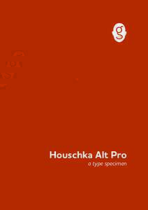 Houschka Alt Pro a type specimen   1
