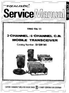 Service Manual TRC- 9ACHANNEL /6-CHANNEL C.B. MOBILE TRANSCEIVER Catalog Number: