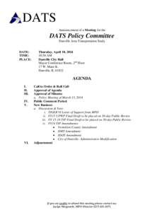 DATS Announcement of a Meeting for the DATS Policy Committee Danville Area Transportation Study DATE: