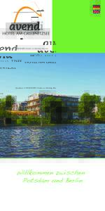 Member of SEMINARIS Hotels & Meeting Resorts  Willkommen zwischen… Potsdam und Berlin  HOTEL WITH CHARM