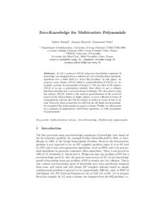 Zero-Knowledge for Multivariate Polynomials Val´erie Nachef1 , Jacques Patarin2 , Emmanuel Volte1 1 Department of Mathematics, University of Cergy-Pontoise, CNRS UMRavenue Adolphe Chauvin, 95011 Cergy-Pontoise C