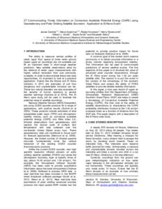 27 Communicating Timely Information on Convective Available Potential Energy (CAPE) using Geostationary and Polar Orbiting Satellite Sounders: Application to El Reno Event 1,3 1,3