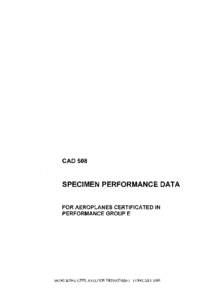 CAD508 Specimen Performance Data For Aeroplanes Certificated in Performance Group E