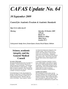 CAFAS Update NoSeptember 2009 Council for Academic Freedom & Academic Standards http://www.cafas.org.uk Meeting: