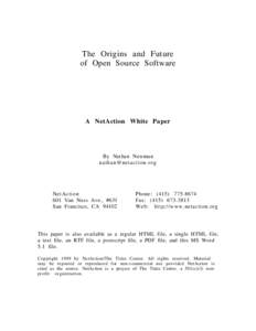 The Origins and Future of Open Source Software A NetAction White Paper  By Nathan Newman