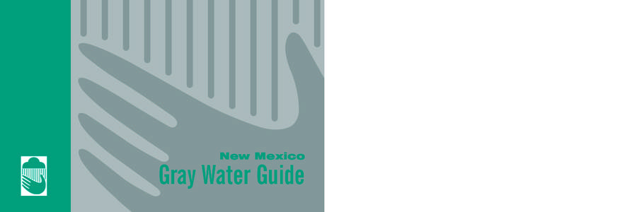 New Mexico  Gray Water Guide INTRODUCTION