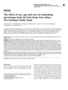 International Journal of Obesity[removed], 789–796 ß 2002 Nature Publishing Group All rights reserved 0307–[removed] $25.00 www.nature.com/ijo PAPER The effect of sex, age and race on estimating