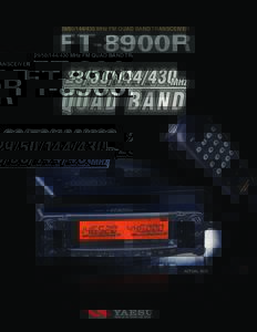 MHz FM QUAD BAND TRANSCEIVER  FT-8900R ACTUAL SIZE