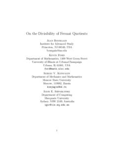 On the Divisibility of Fermat Quotients Jean Bourgain Institute for Advanced Study Princeton, NJ 08540, USA  Kevin Ford