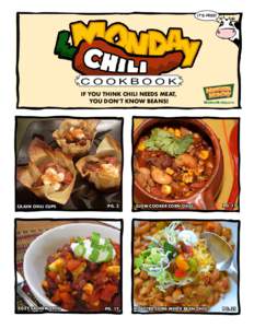 it’s free!  cookbook If you think chili needs meat, you don’t know beans!