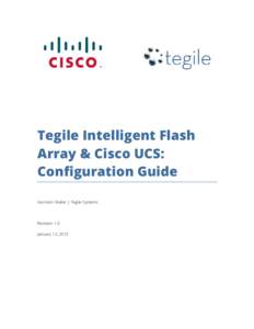 Microsoft Word - Tegile and UCS Configuration Guide v1.0 (BKF Edits Accepted).docx