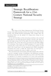 Bruce W. Jentleson  Strategic Recalibration: Framework for a 21stCentury National Security Strategy