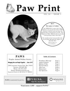Paw Print  VOL 34 – ISSUE 1 Hi!!! My name is Cathy!
