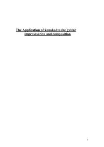 The Application of konokol to the guitar improvisation and composition 1  Title: Konokol and its application to the guitar improvisation and composition.