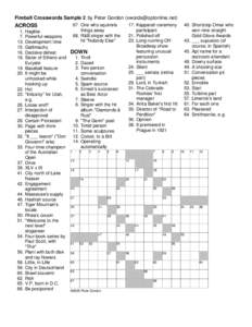 Fireball Crosswords Sample 2 by Peter GordonOne who squirrels things away 1. Haglike 68. R&B singer with the