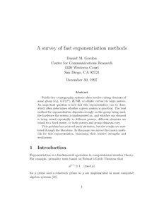 A survey of fast exponentiation methods Daniel M. Gordon Center for Communications Research