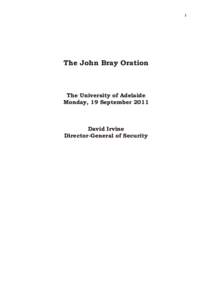 1  The John Bray Oration The University of Adelaide Monday, 19 September 2011