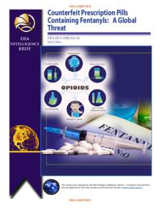 Counterfeit Prescription Pills Containing Fentanyls, A Global Threat