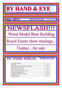 BY HAND & EYE  The official newsletter of the Sydney Woodturners Guild Inc. May 2014