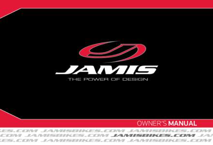 OWNER’S MANUAL  KES.COM JAMISBIKES.COM JAMISBIKES.COM COM JAMISBIKES.COM JAMISBIKES.COM JAM 1 KES.COM JAMISBIKES.COM JAMISBIKES.COM