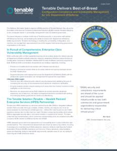 | CASE STUDY  Tenable Delivers Best-of-Breed Configuration Compliance and Vulnerability Management for U.S. Department of Defense